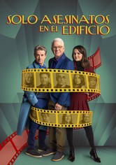 Solo Asesinatos En El Edificio - Temporada 6