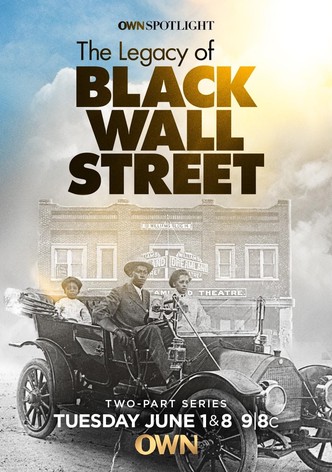 The Legacy of Black Wall Street