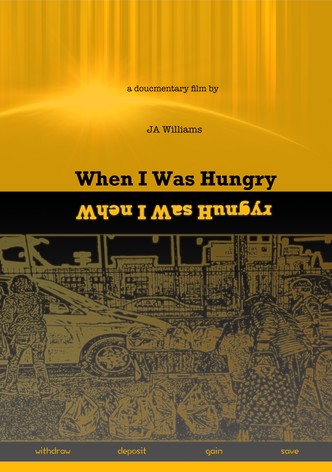 When I Was Hungry