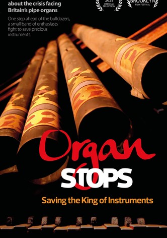 Organ Stops - Saving the King of Instruments