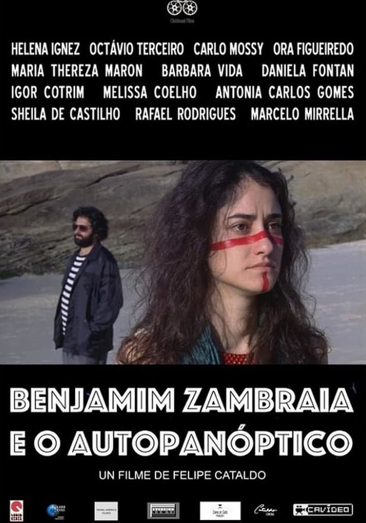 Benjamim Zambraia e o Autopanóptico