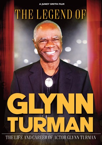 The Legend of Glynn Turman
