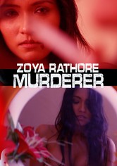 Zoya Rathore Murderer