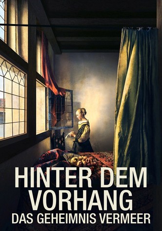 Hinter dem Vorhang: Das Geheimnis Vermeer