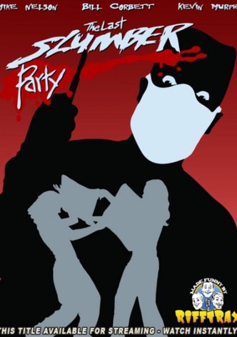 RiffTrax: The Last Slumber Party