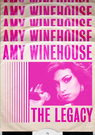 Amy Winehouse: The Legacy