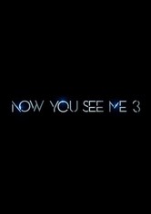 Now you see me 3 watch online sale