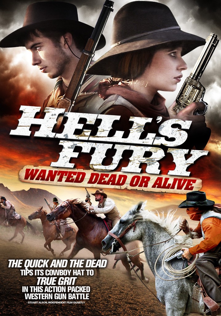 Hell's Fury: Wanted Dead or Alive