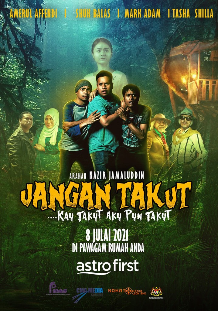 Jangan Takut: Kau Takut Aku Pun Takut