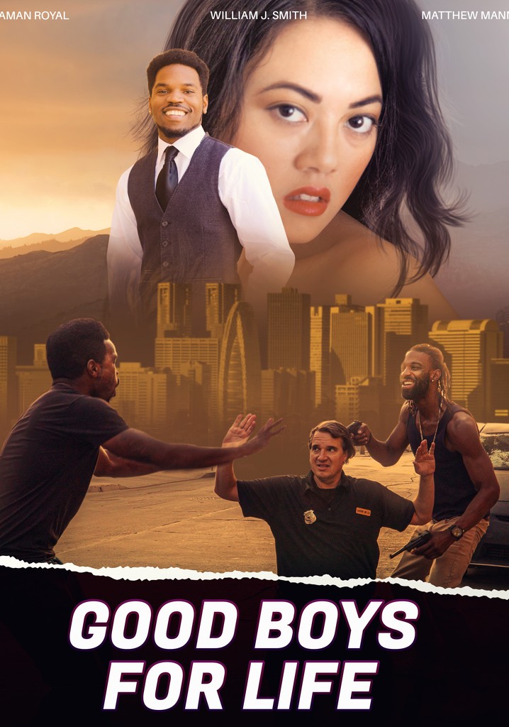 Good Boys for Life
