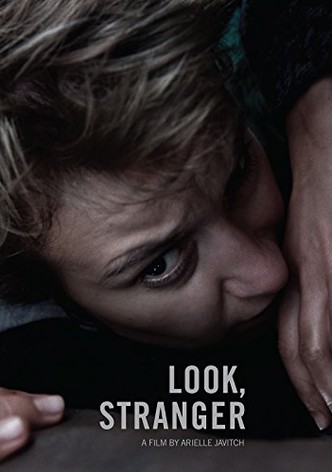 Look, Stranger