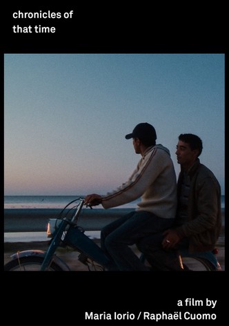 Chronicles of That Time