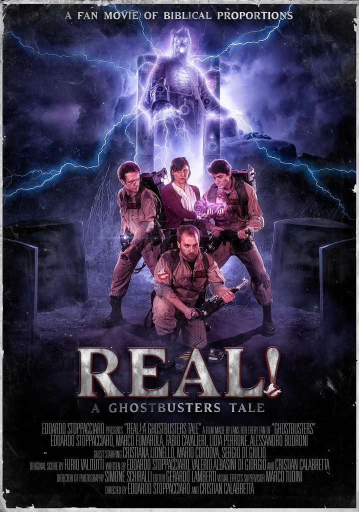REAL! A Ghostbusters Tale