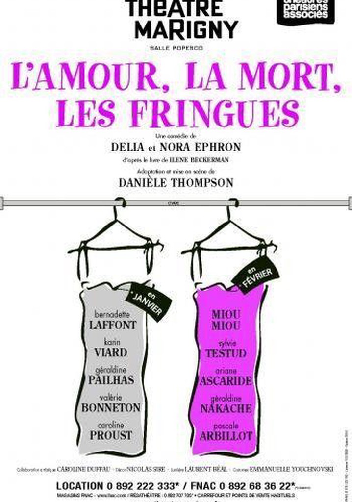 L'amour, la mort, les fringues