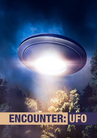 Encounter: UFO