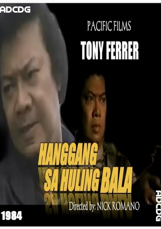 Hanggang sa huling bala