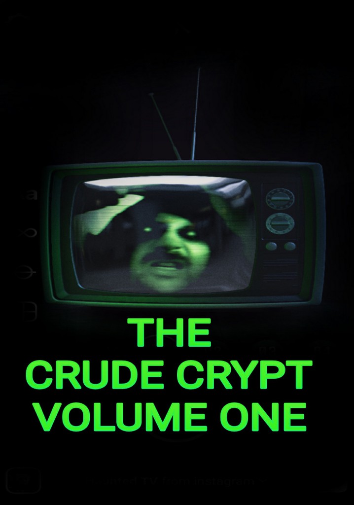 The Crude Crypt Volume One
