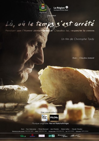 Là, où le temps s'est arrêté