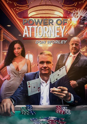 Power of Attorney: Don Worley