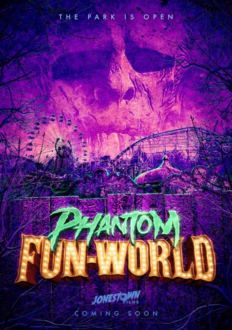 Phantom Fun-World
