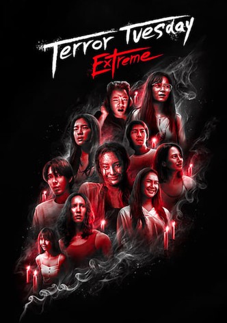 Terror Tuesday: Extreme