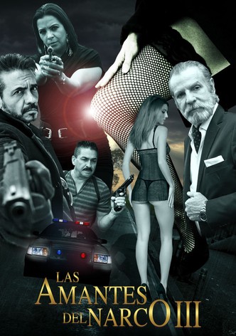 Las amantes del narco III
