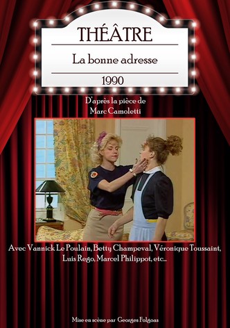 La bonne adresse