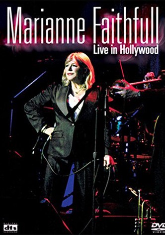 Marianne Faithfull - Live In Hollywood