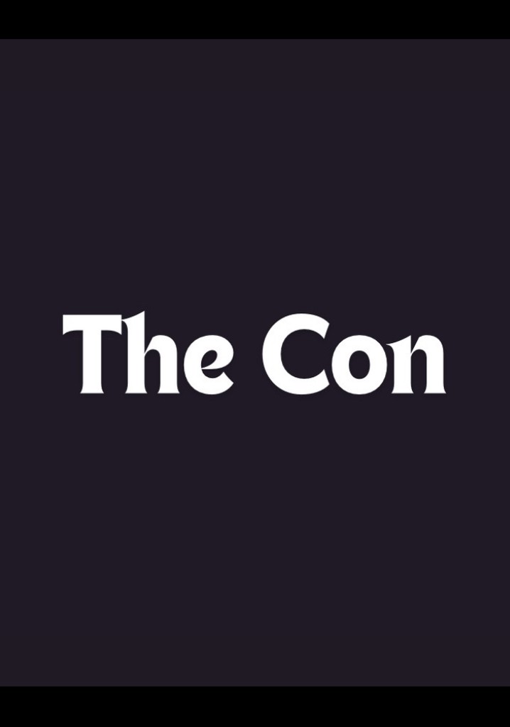 The Con