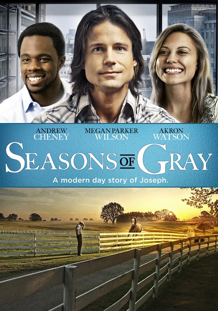Seasons of Gray