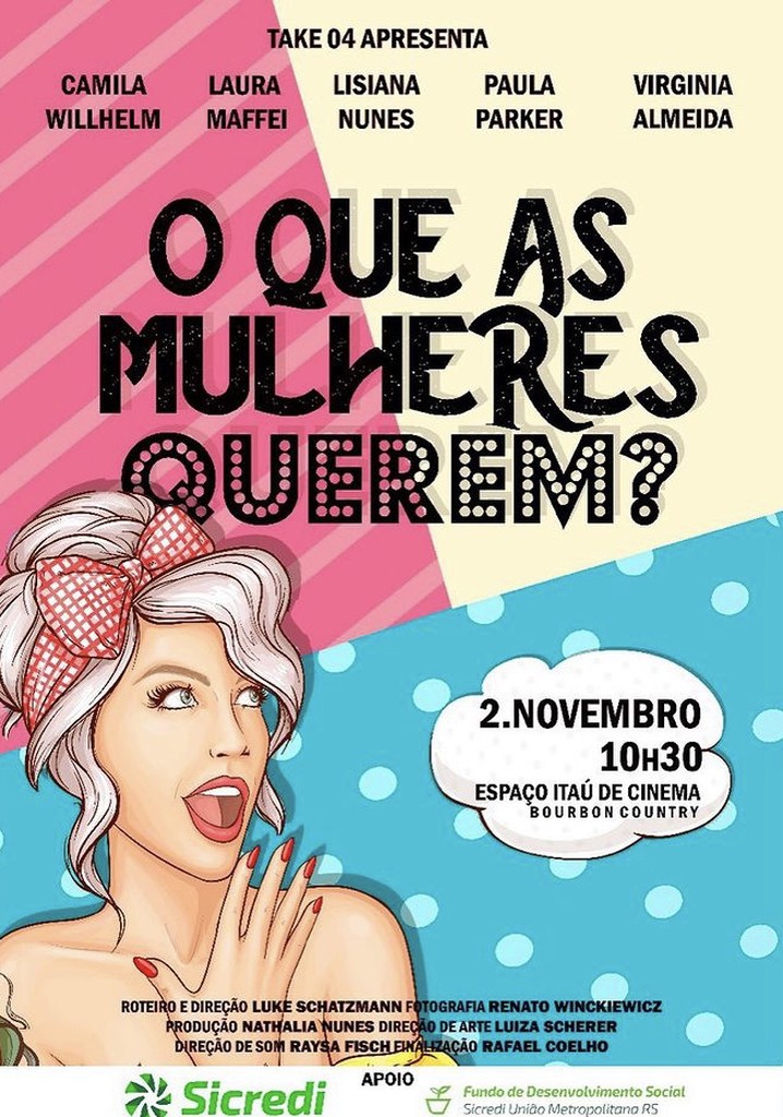 O Que as Mulheres Querem?