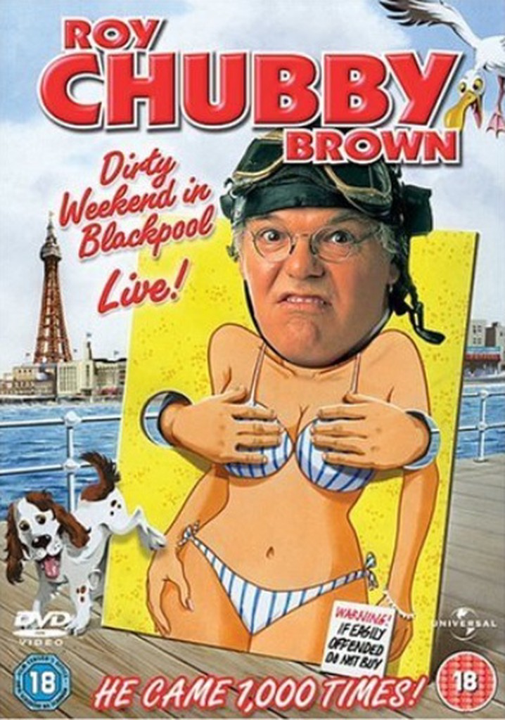 Roy Chubby Brown: Dirty Weekend in Blackpool Live