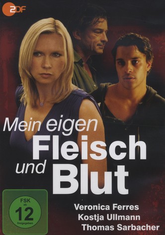 Mein eigen Fleisch und Blut