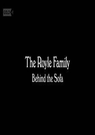 The Royle Family: Behind the Sofa