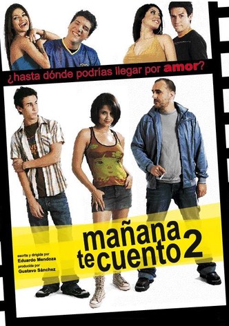 Mañana te Cuento 2