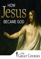 Wie Jesus zu Gott wurde - Wie Jesus zu Gott wurde