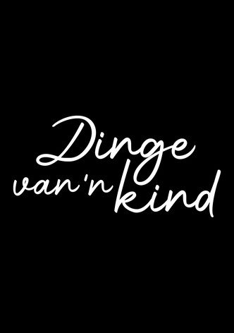 Dinge van 'n Kind