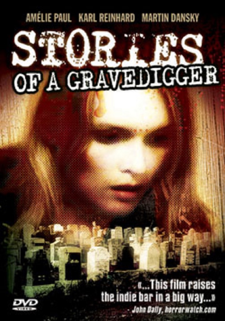 Stories of a Gravedigger