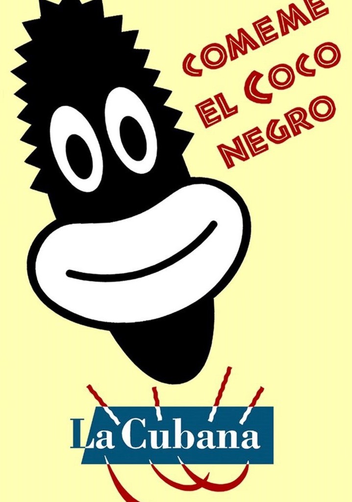 Cómeme el coco, negro