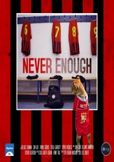 Never Enough