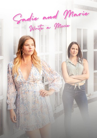 Sadie and Marie Write a Movie