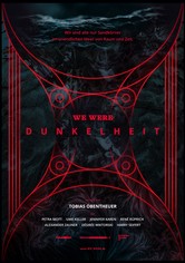 WE WERE - Dunkelheit