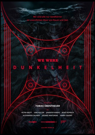 WE WERE - Dunkelheit