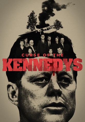 The Curse of the Kennedy's