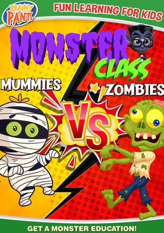 Monster Class: Zombies Vs Mummies