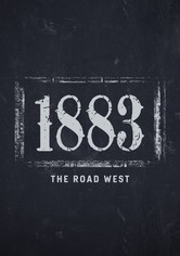1883: Der Weg nach Westen