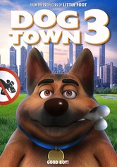 Dogtown 3