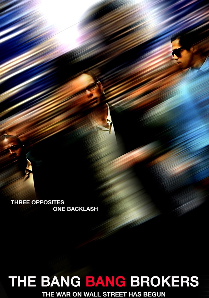 The Bang Bang Brokers