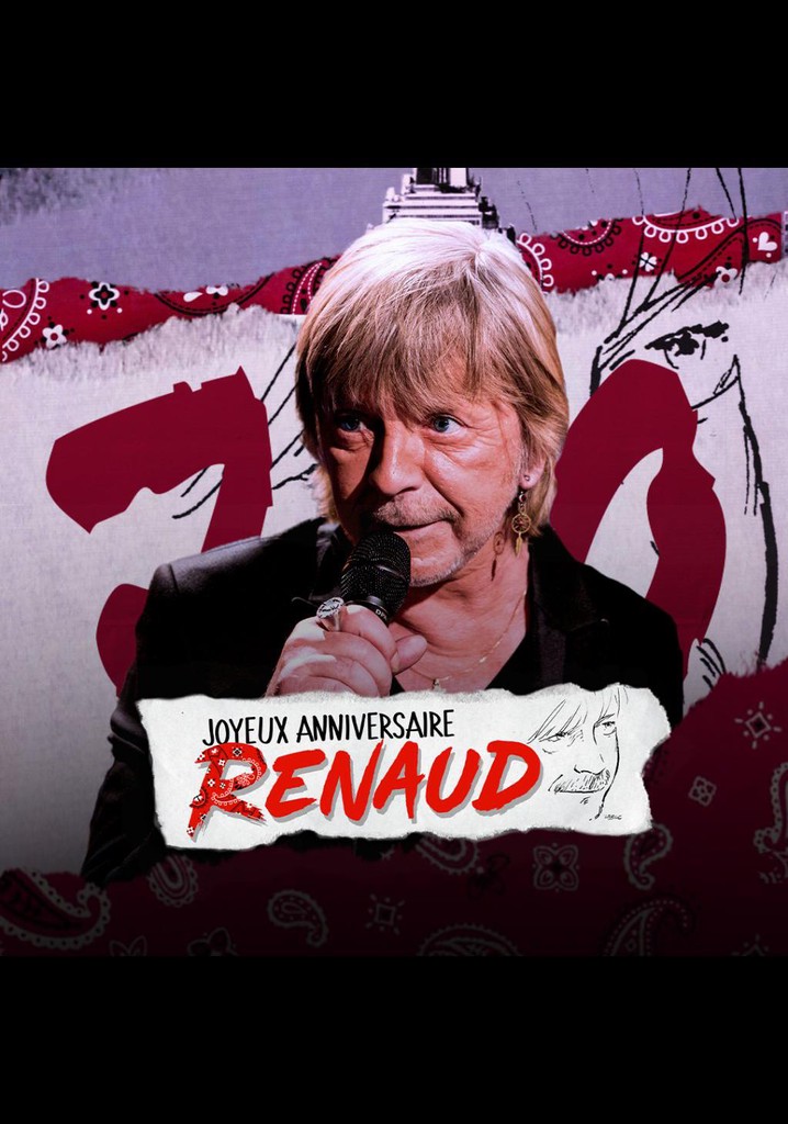 Joyeux Anniversaire Renaud