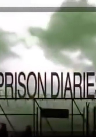 Prison Diaries